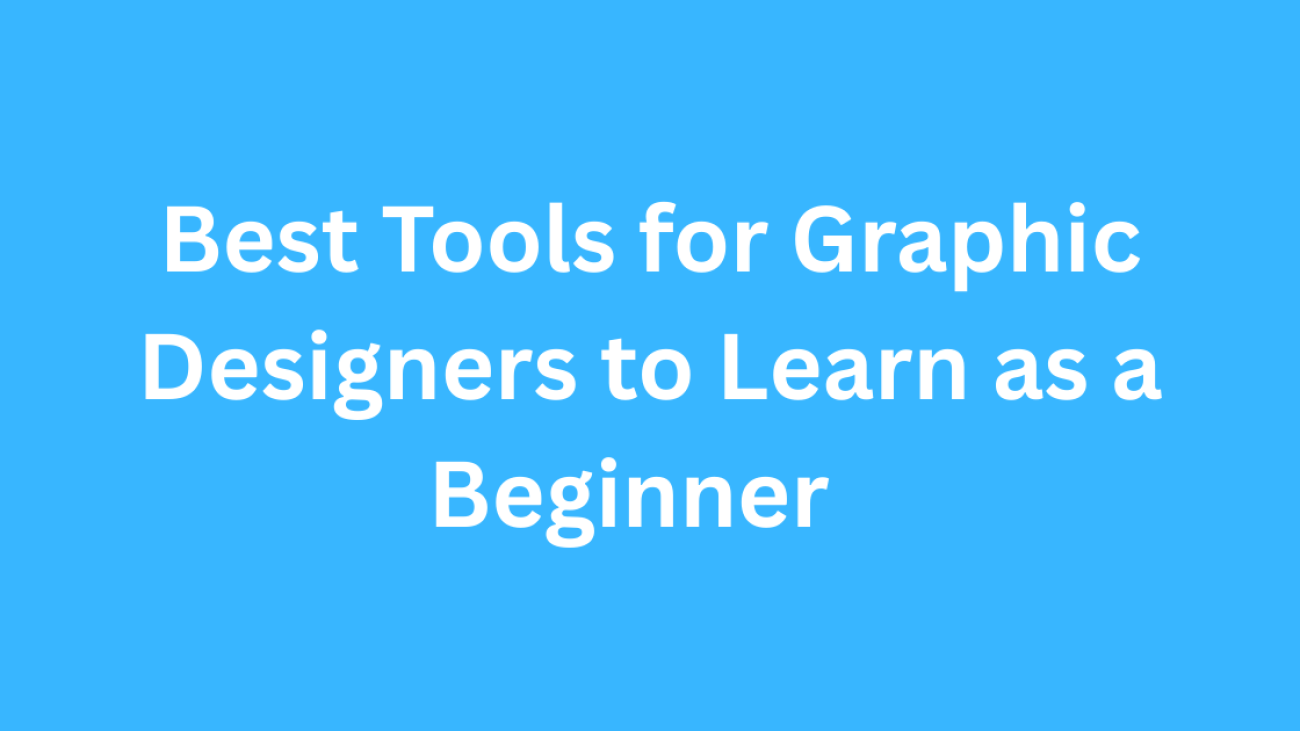 Graphic Designer tools